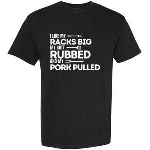 Bbq Barbecue Grilling Butt Rubbed Pork Pulled Pitmaster Dad Garment-Dyed Heavyweight T-Shirt