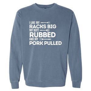 Bbq Barbecue Grilling Butt Rubbed Pork Pulled Pitmaster Dad Garment-Dyed Sweatshirt