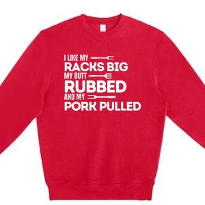 Bbq Barbecue Grilling Butt Rubbed Pork Pulled Pitmaster Dad Premium Crewneck Sweatshirt