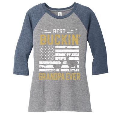 Best Buckin Grandpa Ever Funny Gift Deer Hunter Cool Hunting Women's Tri-Blend 3/4-Sleeve Raglan Shirt