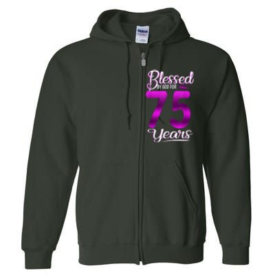 Blessed by God for 75 Years Old 75th Birthday Present Gifts Crown Full Zip Hoodie