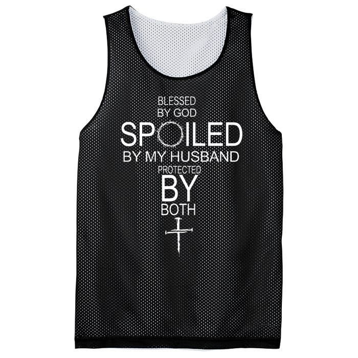 Blessed By God Spoiled By My Husband Protected By Boths Mesh Reversible Basketball Jersey Tank