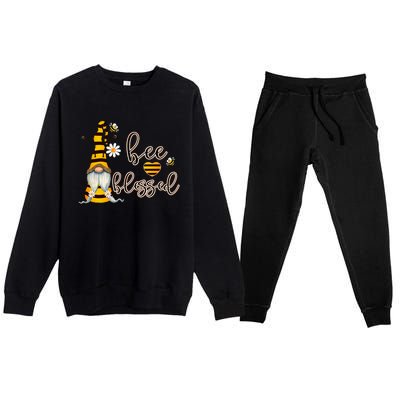 Bee Blessed Garden Gnome Honey Bee Inspirational Saying Cool Gift Premium Crewneck Sweatsuit Set