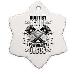 Built By God Powered By Jesus Car Engine Pistons Ceramic Star Ornament