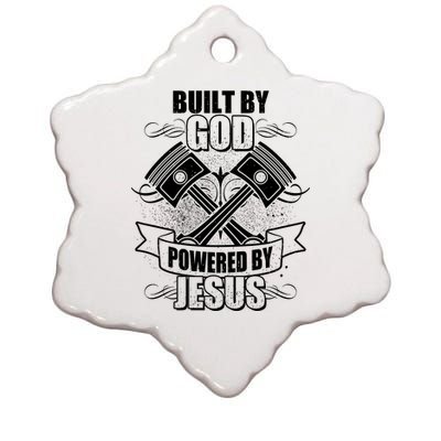 Built By God Powered By Jesus Car Engine Pistons Ceramic Star Ornament