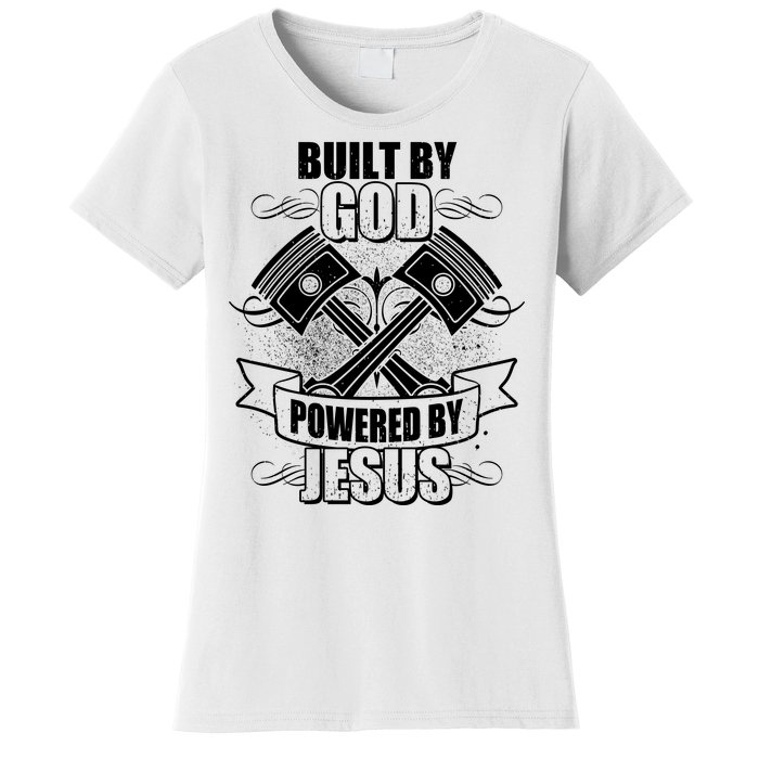 Built By God Powered By Jesus Car Engine Pistons Women's T-Shirt