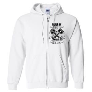 Built By God Powered By Jesus Car Engine Pistons Full Zip Hoodie