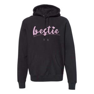 Bestie - Bestie Gifts Cute BFF Outfit Best Friend Outfit Premium Hoodie