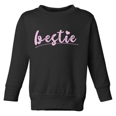 Bestie - Bestie Gifts Cute BFF Outfit Best Friend Outfit Toddler Sweatshirt