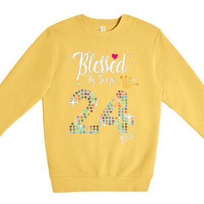 Blessed By God For 24 Years 24th Birthday Anniversary Premium Crewneck Sweatshirt