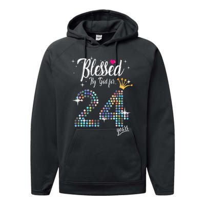 Blessed By God For 24 Years 24th Birthday Anniversary Performance Fleece Hoodie