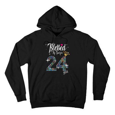 Blessed By God For 24 Years 24th Birthday Anniversary Hoodie