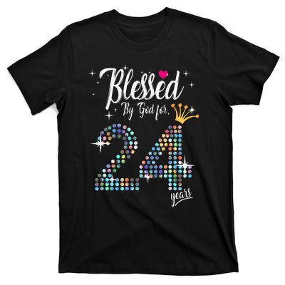 Blessed By God For 24 Years 24th Birthday Anniversary T-Shirt