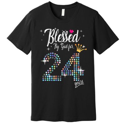 Blessed By God For 24 Years 24th Birthday Anniversary Premium T-Shirt