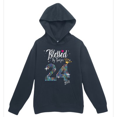 Blessed By God For 24 Years 24th Birthday Anniversary Urban Pullover Hoodie