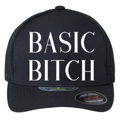 Basic Bitch Gift Flexfit Unipanel Trucker Cap