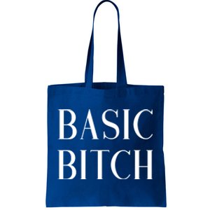 Basic Bitch Gift Tote Bag