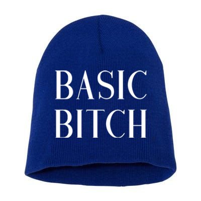 Basic Bitch Gift Short Acrylic Beanie