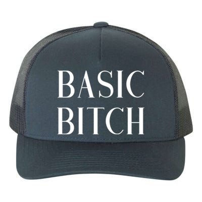 Basic Bitch Gift Yupoong Adult 5-Panel Trucker Hat