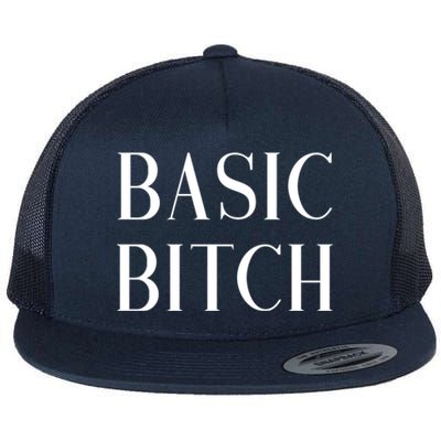 Basic Bitch Gift Flat Bill Trucker Hat