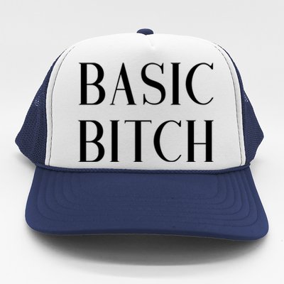 Basic Bitch Gift Trucker Hat