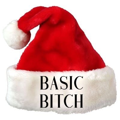 Basic Bitch Gift Premium Christmas Santa Hat