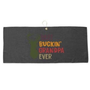 Best Buckin Grandpa Ever Funny Deer Hunter Cool Hunting Grandpa Fathers Day Gift Large Microfiber Waffle Golf Towel