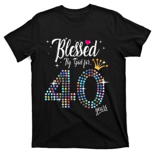 Blessed By God For 40 Years 40th Birthday Anniversary T-Shirt