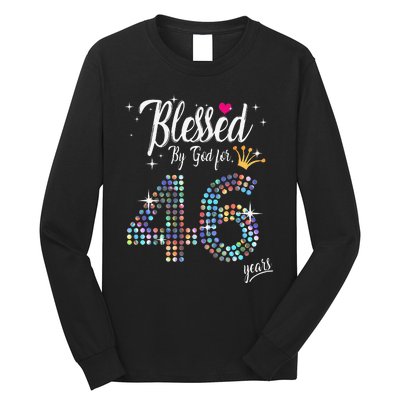 Blessed By God For 46 Years 46th Birthday Anniversary Long Sleeve Shirt