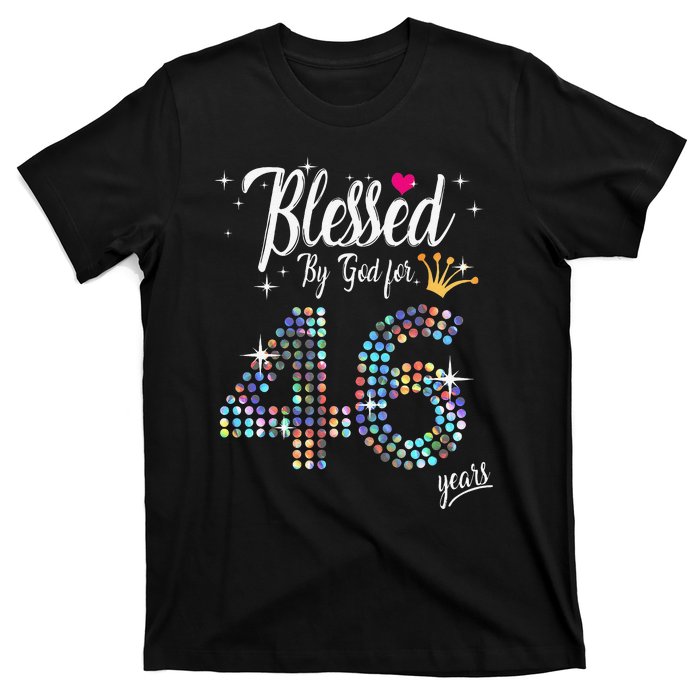 Blessed By God For 46 Years 46th Birthday Anniversary T-Shirt