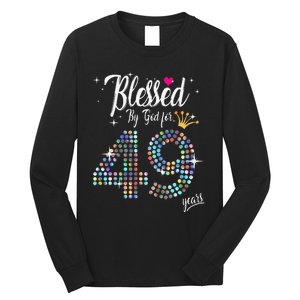 Blessed By God For 49 Years 49th Birthday Anniversary Long Sleeve Shirt