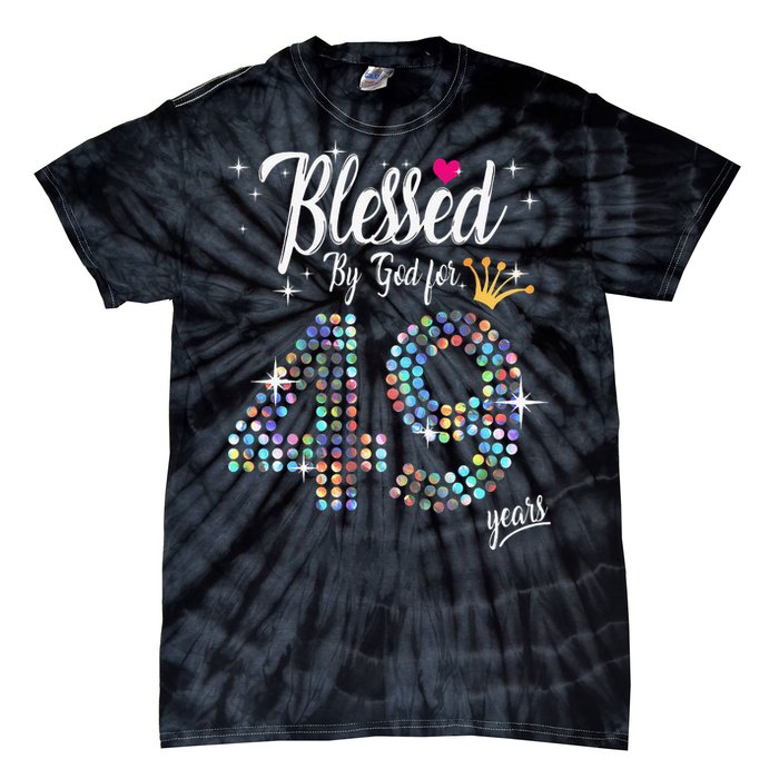 Blessed By God For 49 Years 49th Birthday Anniversary Tie-Dye T-Shirt