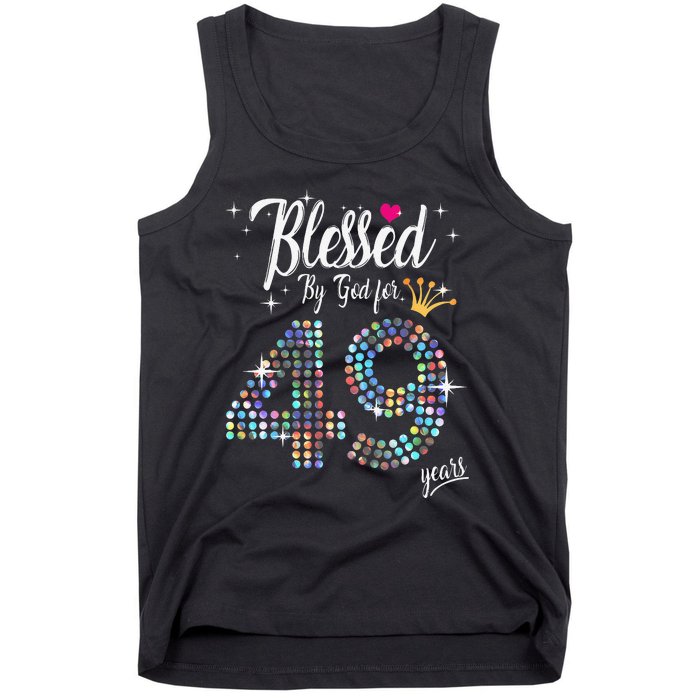 Blessed By God For 49 Years 49th Birthday Anniversary Tank Top