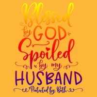 Blessed By God Spoiled By My Husband Protected By Both Gift Pom Pom 12in Knit Beanie
