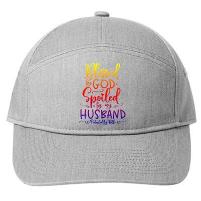 Blessed By God Spoiled By My Husband Protected By Both Gift 7-Panel Snapback Hat