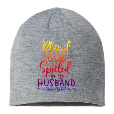 Blessed By God Spoiled By My Husband Protected By Both Gift Sustainable Beanie