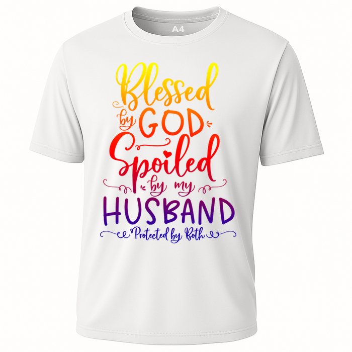 Blessed By God Spoiled By My Husband Protected By Both Gift Performance Shirt