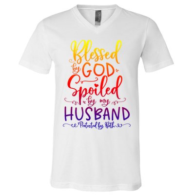 Blessed By God Spoiled By My Husband Protected By Both Gift V-Neck T-Shirt