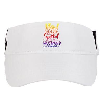 Blessed By God Spoiled By My Husband Protected By Both Gift Adult Drive Performance Visor