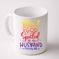 Blessed By God Spoiled By My Husband Protected By Both Gift Mug