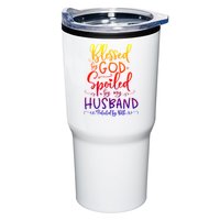 Blessed By God Spoiled By My Husband Protected By Both Gift Tumbler