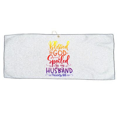 Blessed By God Spoiled By My Husband Protected By Both Gift Large Microfiber Waffle Golf Towel