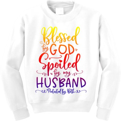 Blessed By God Spoiled By My Husband Protected By Both Gift Kids Sweatshirt
