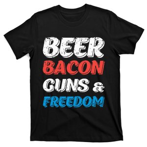 Beer Bacon Guns & Freedom 4th of July T-Shirt