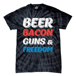 Beer Bacon Guns & Freedom 4th of July Tie-Dye T-Shirt