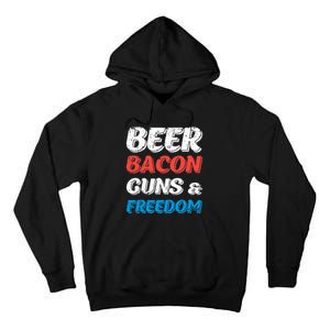 Beer Bacon Guns & Freedom 4th of July Tall Hoodie