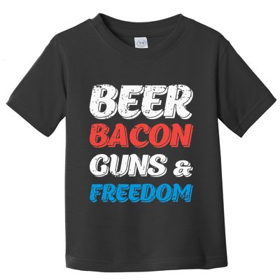 Beer Bacon Guns & Freedom 4th of July Toddler T-Shirt