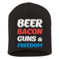 Beer Bacon Guns & Freedom 4th of July Short Acrylic Beanie