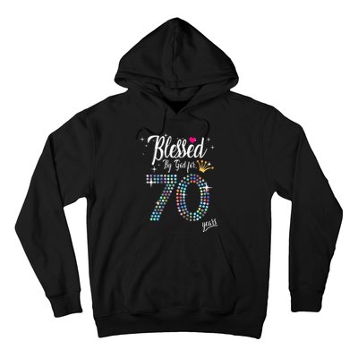 Blessed By God For 70 Years 70th Birthday Anniversary Hoodie