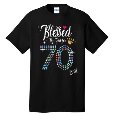 Blessed By God For 70 Years 70th Birthday Anniversary Tall T-Shirt